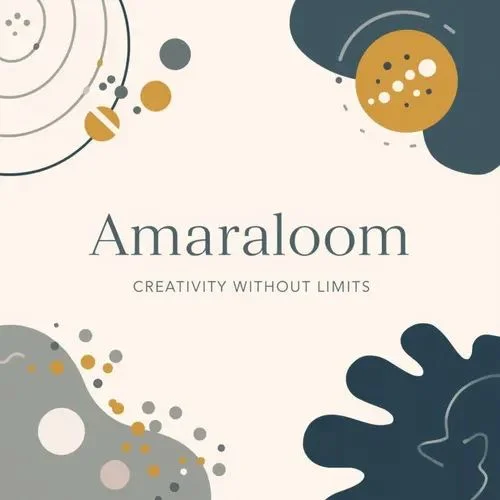 Amaraloom – Creativity without limits